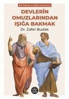 Devlerin Omuzlarindan Isiga Bakmak - Budak, Zafer