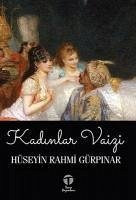 Kadinlar Vaizi - Rahmi Gürpinar, Hüseyin