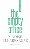 The Empty Office The Empty Office