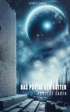 Das Portal der Götter - Zikmund, George K.