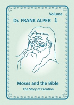 Moses and the Bible, Volume 1 - Alper, Frank