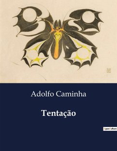 Tentação - Caminha, Adolfo