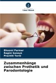 Zusammenhänge zwischen Prothetik und Parodontologie