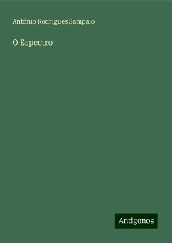 O Espectro - Sampaio, António Rodrigues