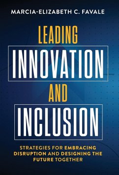 Leading Innovation and Inclusion - Favale, Marcia-Elizabeth C