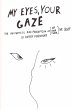 My Eyes, Your Gaze - Bild 1
