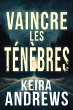 Vaincre les ténèbres - Bild 1