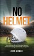 No Helmet - Bild 1