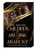 Children of Anguish and Anarchy / Children of Blood and Bone Bd.3