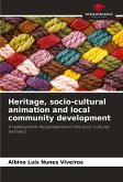 Heritage, socio-cultural animation and local community development