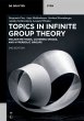 Topics in Infinite Group Theory - Bild 1
