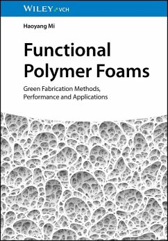 Functional Polymer Foams - Mi, Haoyang
