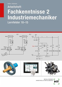 Arbeitsheft Fachkenntnisse 2 Industriemechaniker - Haffer, Reiner;Hönmann, Robert