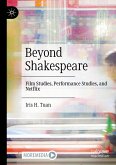 Beyond Shakespeare Beyond Shakespeare