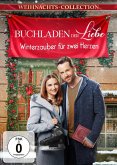 Buchladen der Liebe - Winterzauber für zwei Herzen