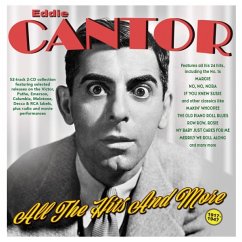 All The Hits And More 1917-47 - Eddie Cantor