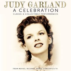 A Celebration - Classic & Collectable Performances - Judy Garland