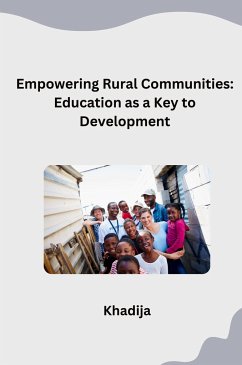 Empowering Rural Communities: Education as a Key to Development - Khadija