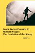 From Ancient Sounds to Modern Stages:... - Bild 1