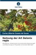 Nutzung der Art Delonix regia - Bild 1