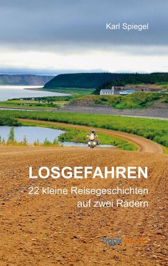 Losgefahren - Karl Spiegel