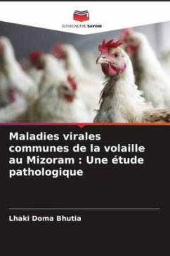 Maladies virales communes de la volaille au Mizoram - Bhutia, Lhaki Doma