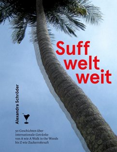 Suff weltweit - Schröder, Alexandra