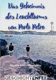 Das Geheimnis des Leuchtturms von Porto Petro