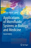 Applications of Microfluidic Systems in Biology and Medicine