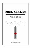 Minimalismus Gedichte