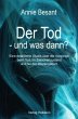 Der Tod - und was dann? - Bild 1