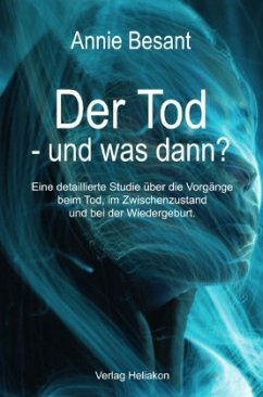 Der Tod - und was dann? - Besant, Annie