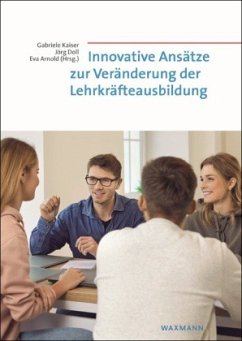 Cover Innovative Ansätze zur Veränderung der Lehrkräfteausbildung