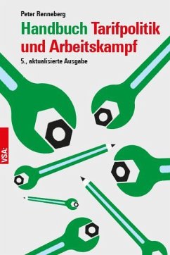 Handbuch Tarifpolitik und Arbeitskampf - Renneberg, Peter