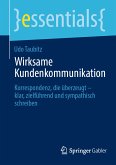 Wirksame Kundenkommunikation (eBook, PDF)