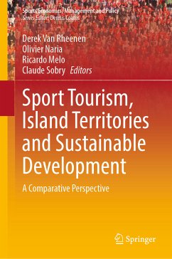 Sport Tourism, Island Territories and Sustainable Development (eBook, PDF)