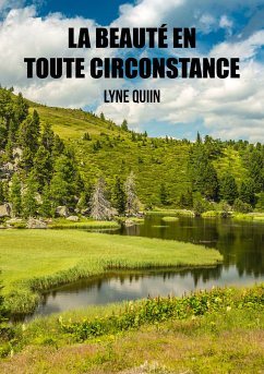 La beauté en toute circonstance (eBook, ePUB) - Quiin, Lyne