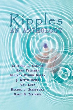 Ripples - Carter, Clifford L.; Fleisher, Mark; Green, BeLinda Bynum