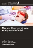 Uso del láser en cirugía oral y maxilofacial