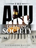 The ANU Debating Society (eBook, ePUB)