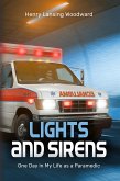 Lights and Siens (eBook, ePUB)