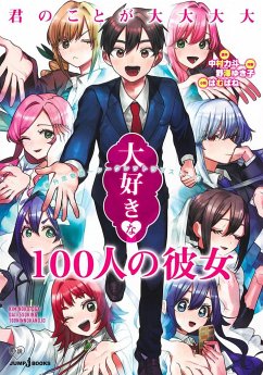 The 100 Girlfriends Who Really, Really, Really, Really, Really Love You: Secret Love Story (Light Novel) - Hamubane