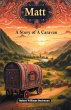 Matt A Story of A Caravan - Bild 1