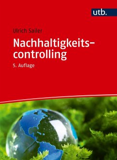 Nachhaltigkeitscontrolling - Sailer, Ulrich