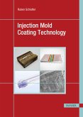 Injection Mold Coating Technology (eBook, PDF)