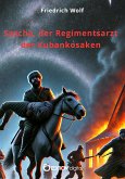 Sascha, der Regimentsarzt der Kubankosaken (eBook, ePUB)