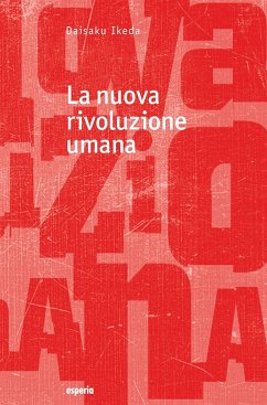 La nuova rivoluzione umana vol. 30 (eBook, ePUB) - Ikeda, Daisaku