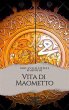 Vita di Maometto (eBook, ePUB) - Bild 1