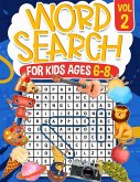 Word Search for Kids Ages 6-8 Volume 2