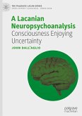 A Lacanian Neuropsychoanalysis A Lacanian Neuropsychoanalysis